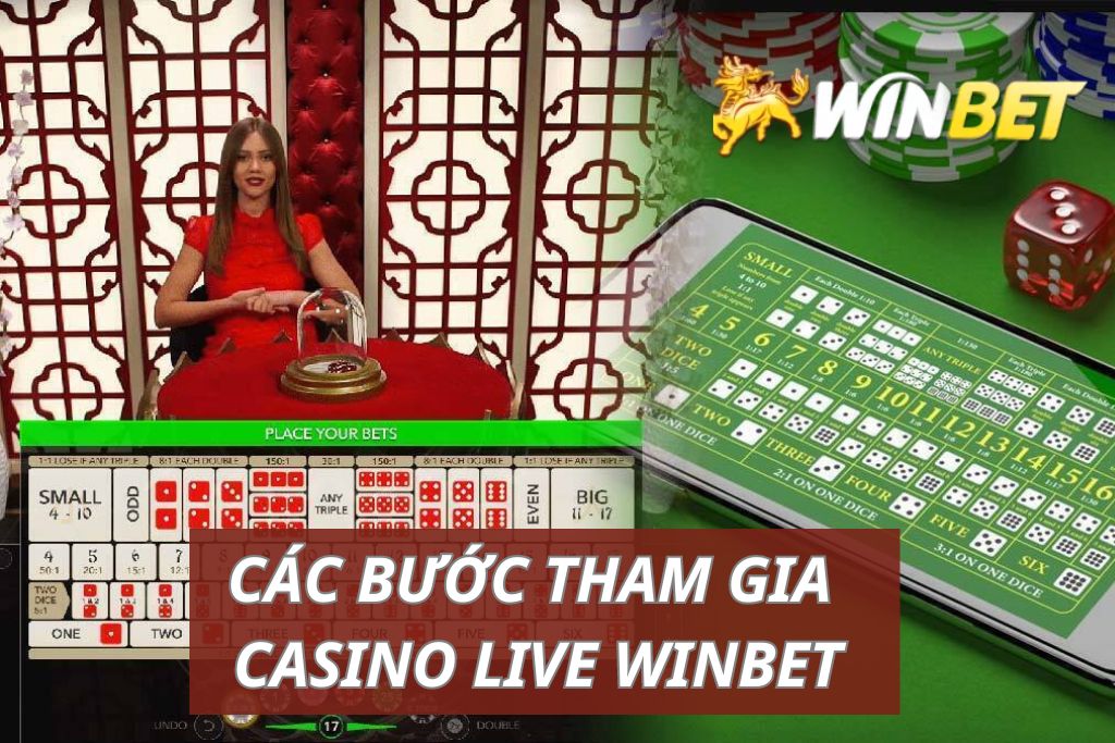 Hướng dẫn tham gia casino live Winbet
